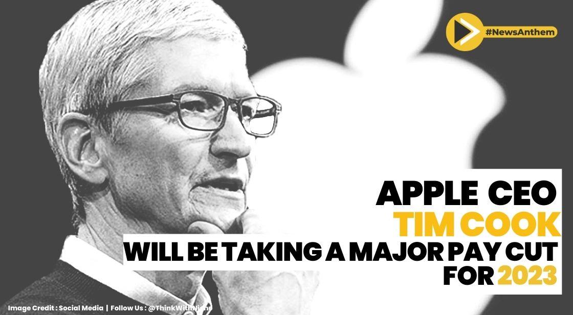 Apple CEO Tim Cook Will Be Taking A Major Pay Cut For 2023