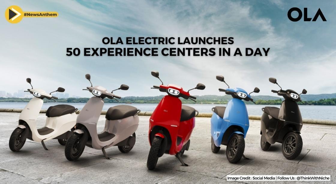 Ola Electric launches 50 experience centers in a day