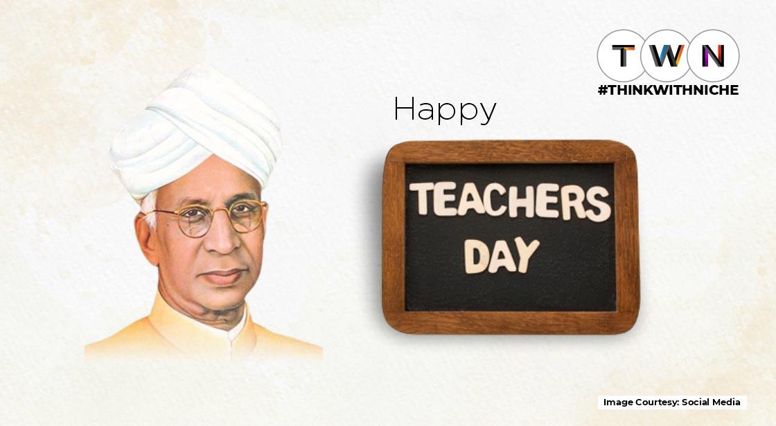 Teacher's Day 2022- Teachers Are The Architects Of Society