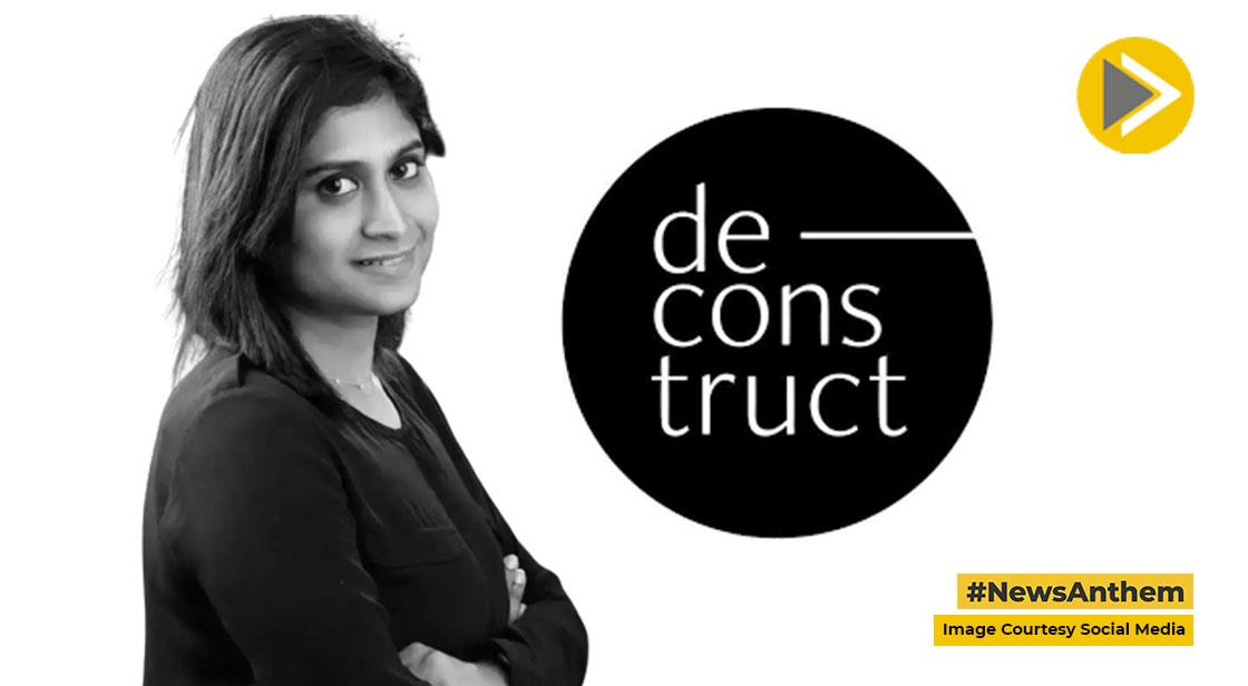 Kalaari Is Leading In The Deconstruct Seed Round