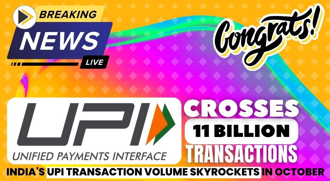 UPI Achieves 55 Percent YoY Growth, Crossing 1,141 Crore Transactions