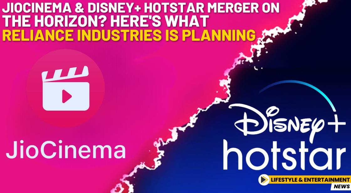 JioCinema and Disney+ Hotstar Merger on the Horizon? Here's What Reliance Industries is Planning