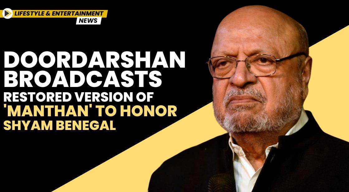Doordarshan Broadcasts Restored Version of 'Manthan' to Honor Shyam Benegal