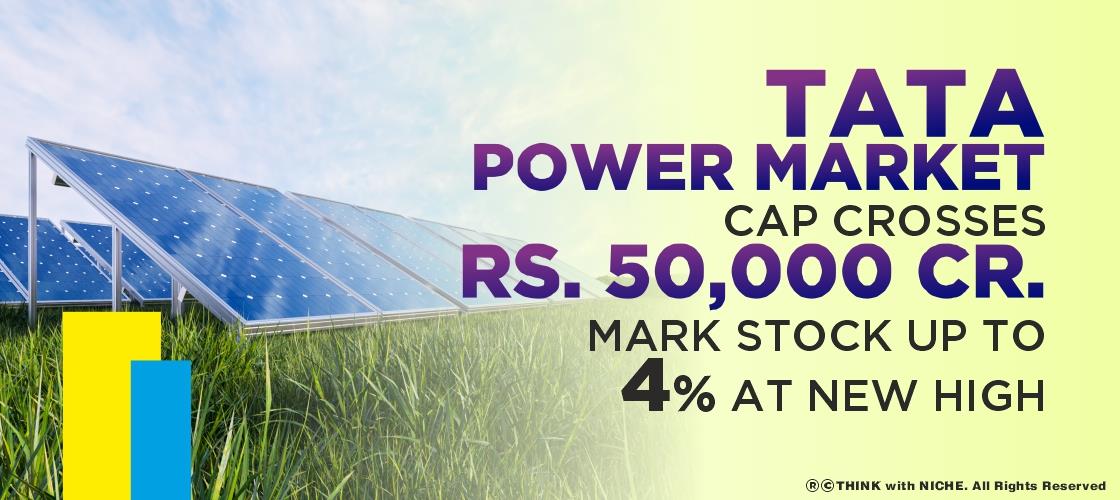 Tata Power Market Cap Crosses Rs 50,000 Cr Mark Stock Up To 4%At New High