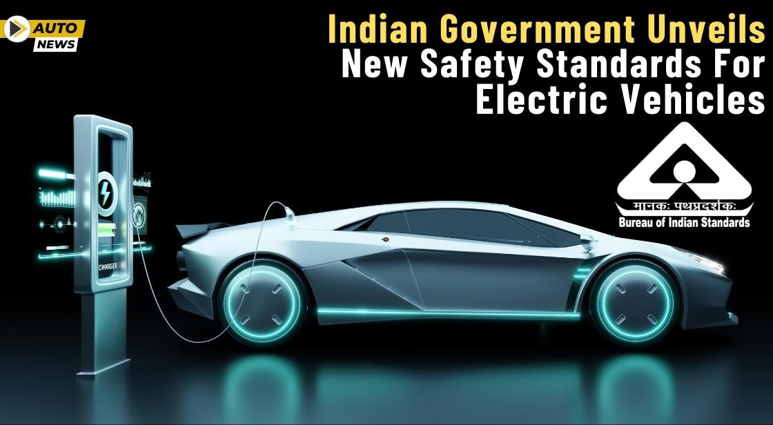 Indian Government Unveils New Safety Standards for Electric Vehicles