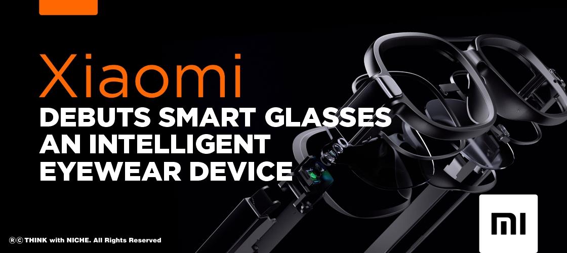 Xiaomi Debuts Smart Glasses; An Intelligent Eyewear Device