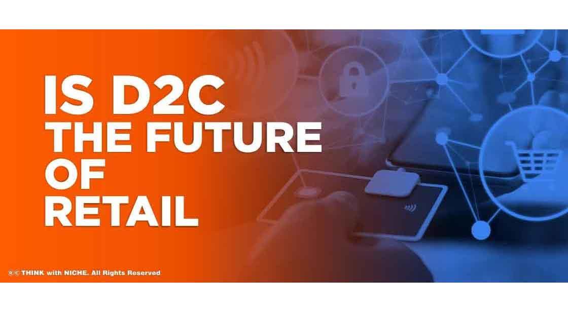 Is Direct-to-Consumer(D2C) the Future of Retail?
