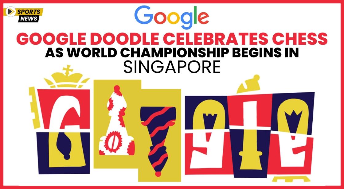 Google Doodle Celebrates Chess as World Championship Begins in Singapore
