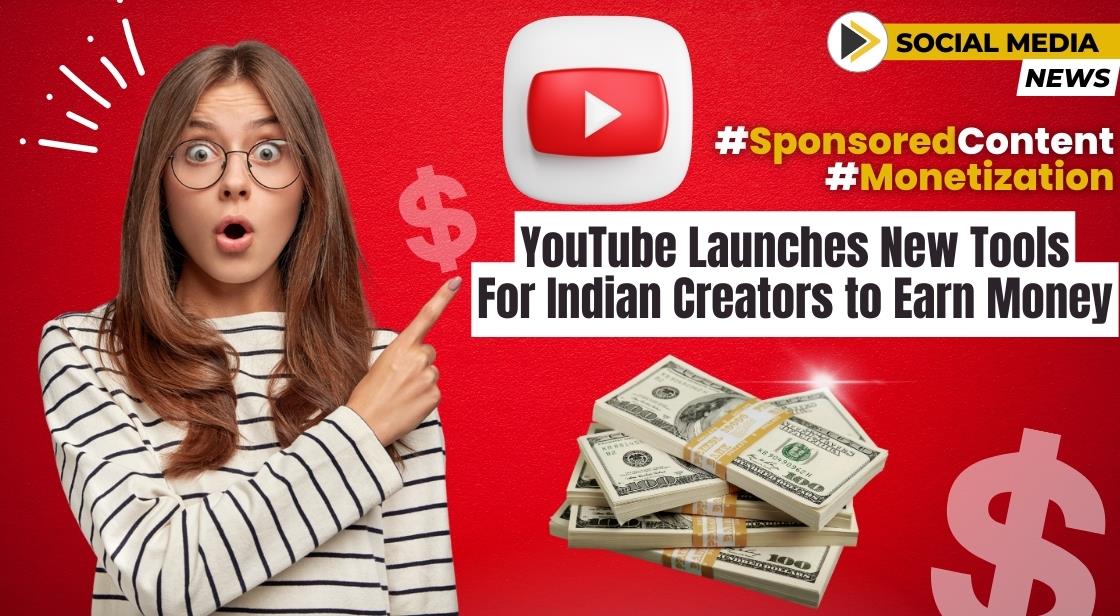 YouTube launches new tools for Indian creators to earn money: Podcasts, Fan Funding, and Branded Content Take Center Stage