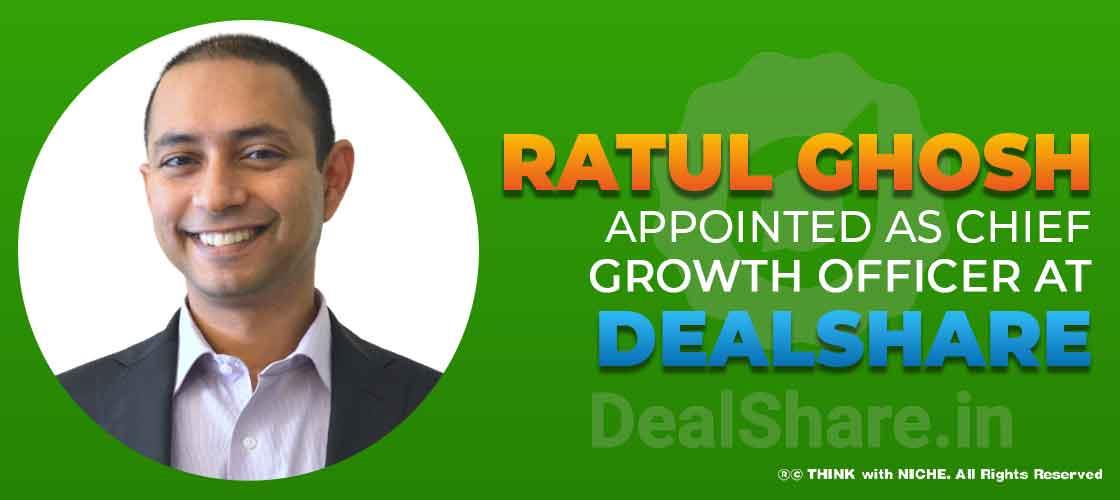 Ratul Ghosh Appointed as Chief Growth Officer at DealShare