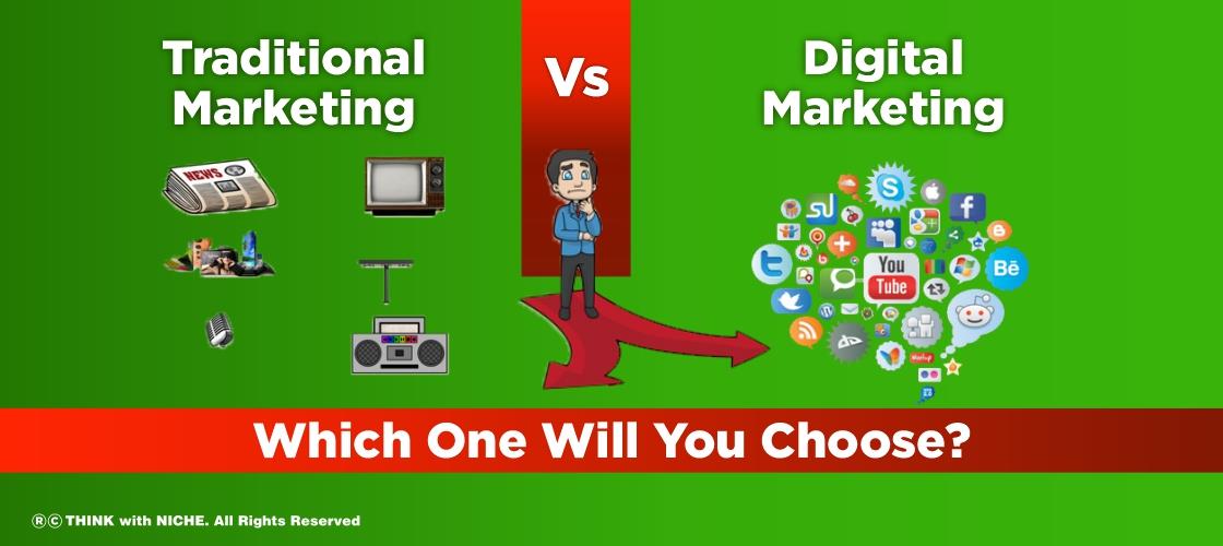 Digital Marketing vs Traditional Marketing -Which one will you choose