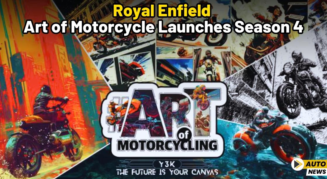 Royal Enfield's Art of Motorcycling Launches Season 4
