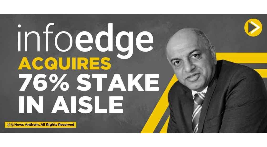 InfoEdge acquires 76% stake in Aisle
