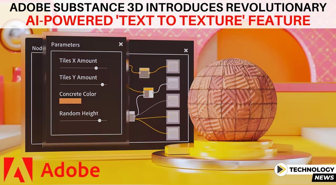 Adobe Substance 3D Introduces Revolutionary AI-Powered 'Text to Texture' Feature