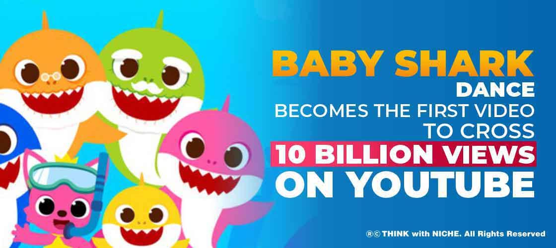 Baby Shark Dance becomes the first video to cross 10 Billion