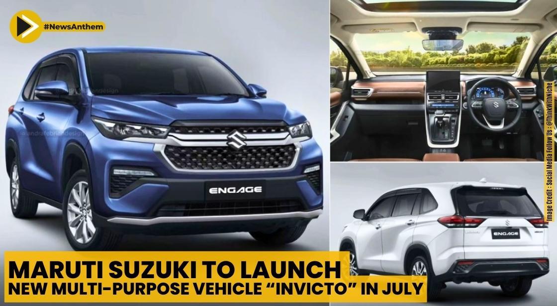 Maruti Suzuki To Launch new multi-purpose vehicle “INVICTO” In July