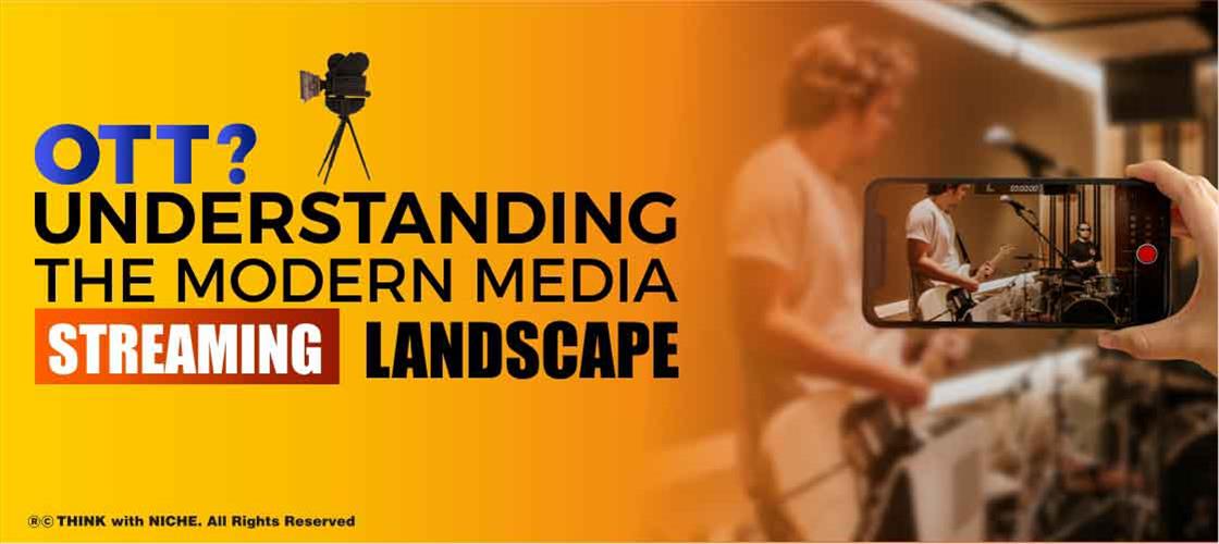 ott-understanding-the-modern-media-streaming-landscape