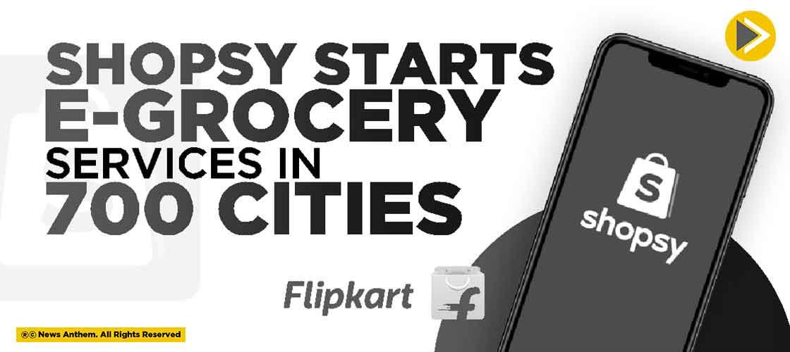 Shopsy Starts e-grocery Services in 700 Cities