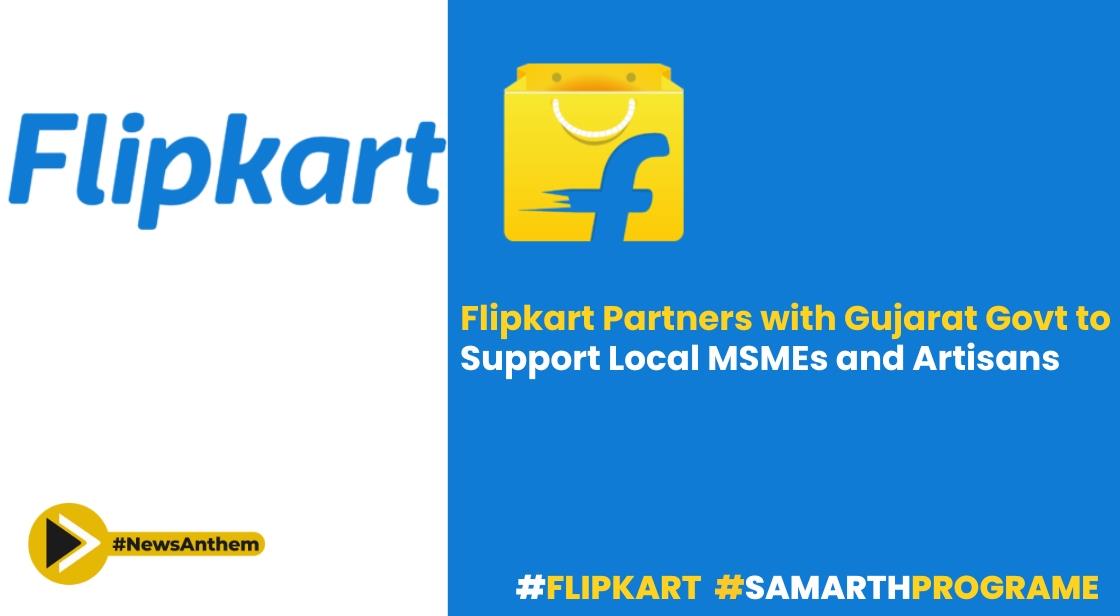 Empowering Gujarat's Artisans and MSMEs: Flipkart's Novel Partnership Unveiled