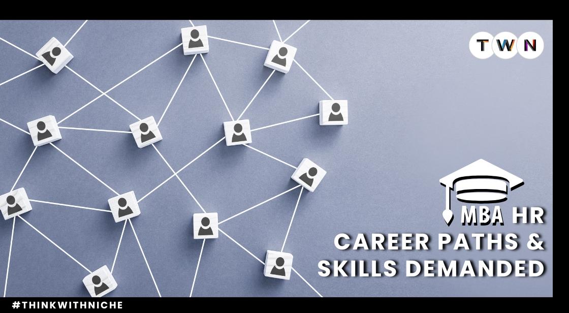 MBA HR Career Paths and Skills Demanded