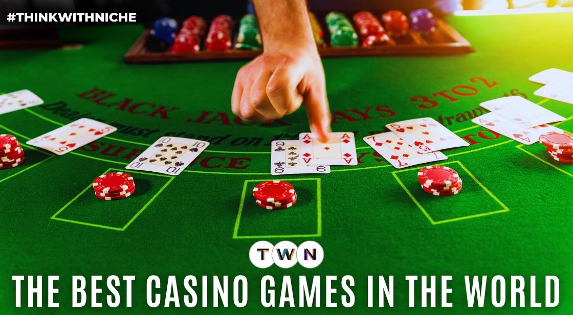 The Best Casino Games in the World