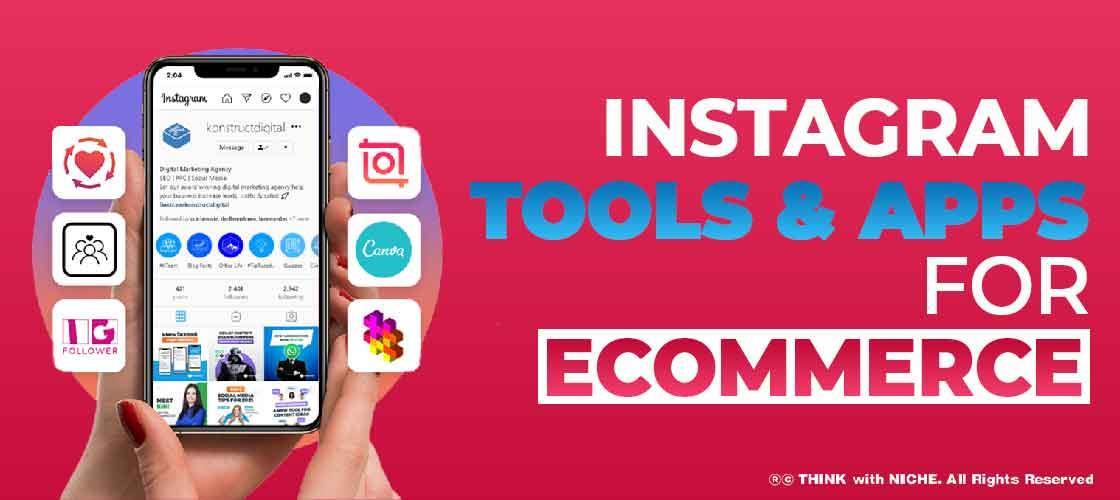 Instagram Tools & Apps For Ecommerce