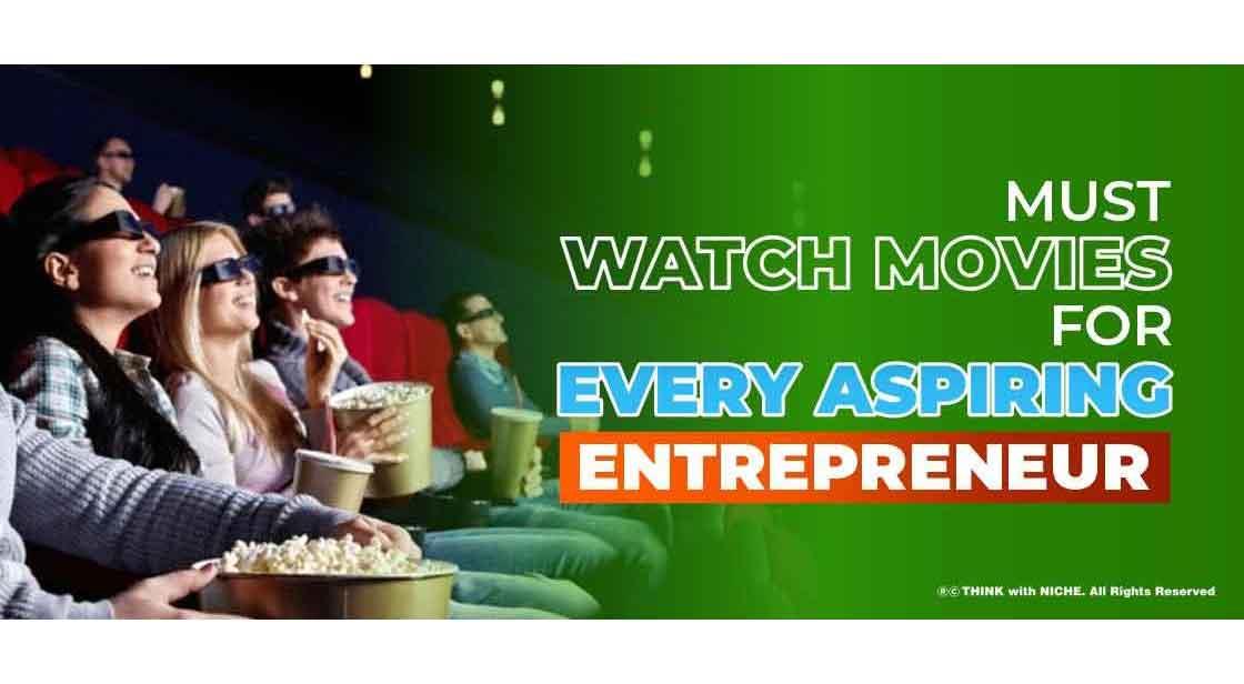Must-Watch Movies for Every Aspiring Entrepreneur