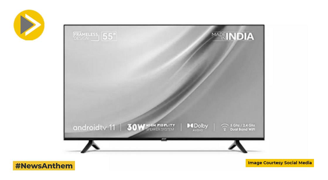 दमदार डिस्प्ले के साथ Acer के चार smart TV भारत में हुए लांच
