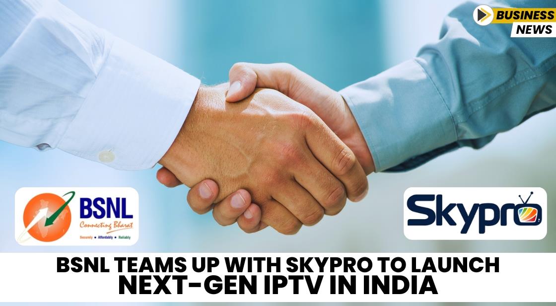 BSNL Teams Up with Skypro to Launch Next-Gen IPTV in India