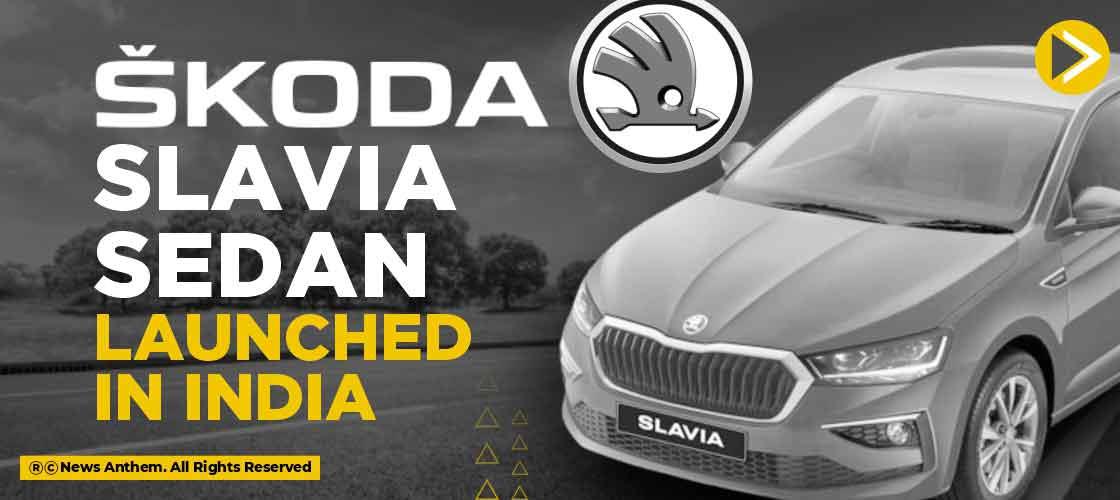 Skoda Slavia Sedan launched in India