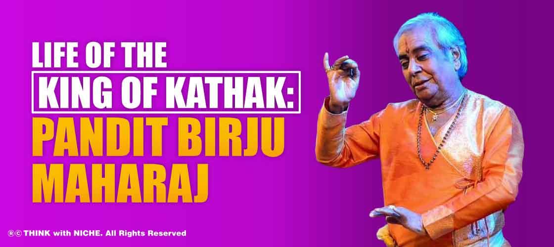 king-of-kathak-pandit-birju-maharaj