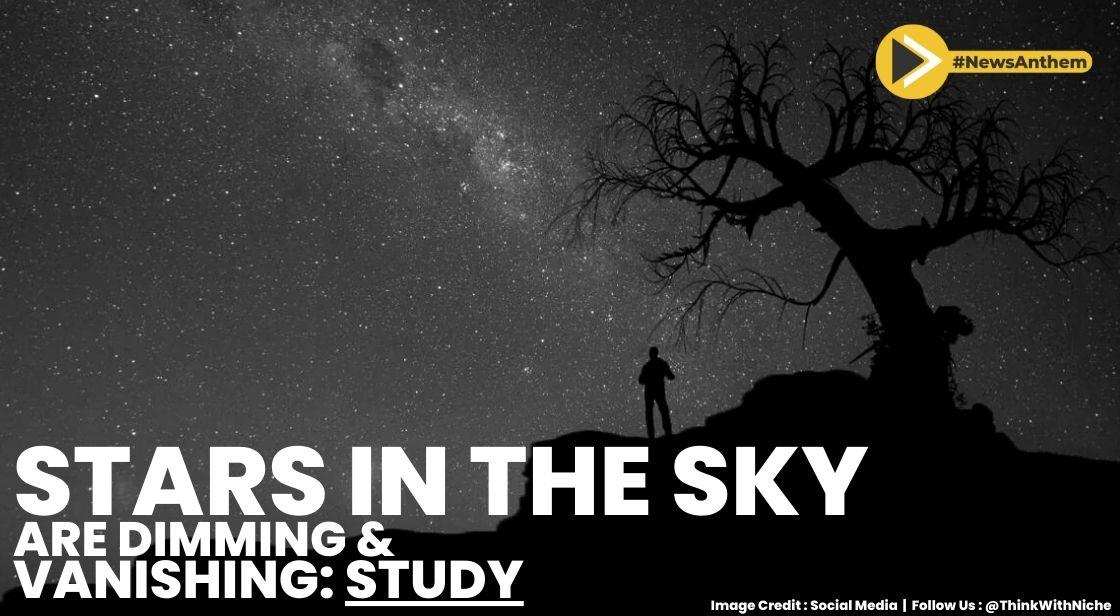 Stars In The Sky Are Dimming And Vanishing: Study