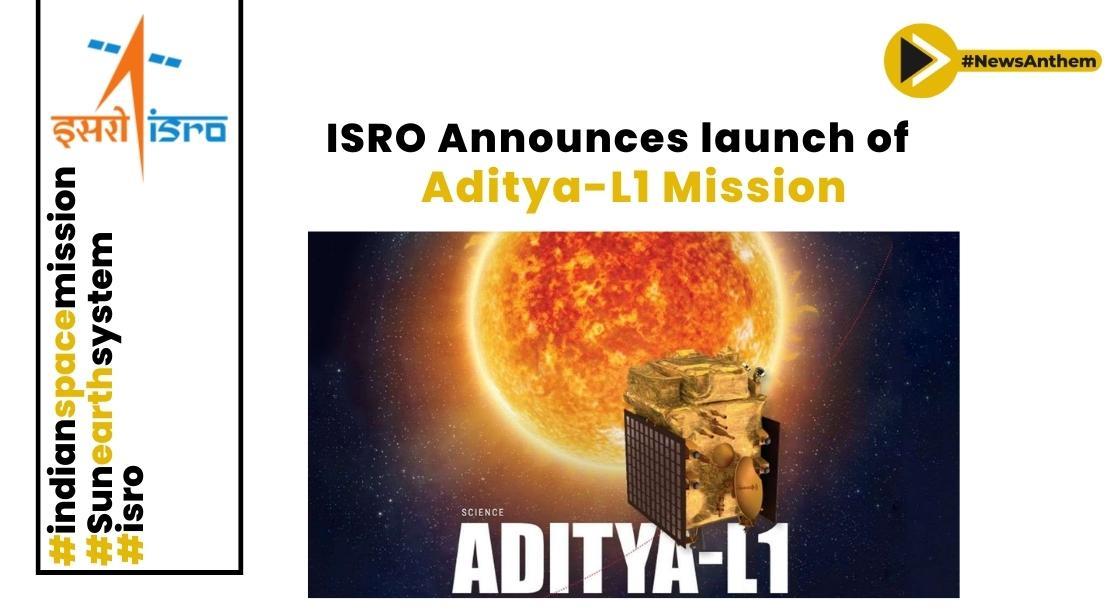 ISRO Unveils Launch Schedule for Aditya L1: India's Pioneering Sun Study Mission