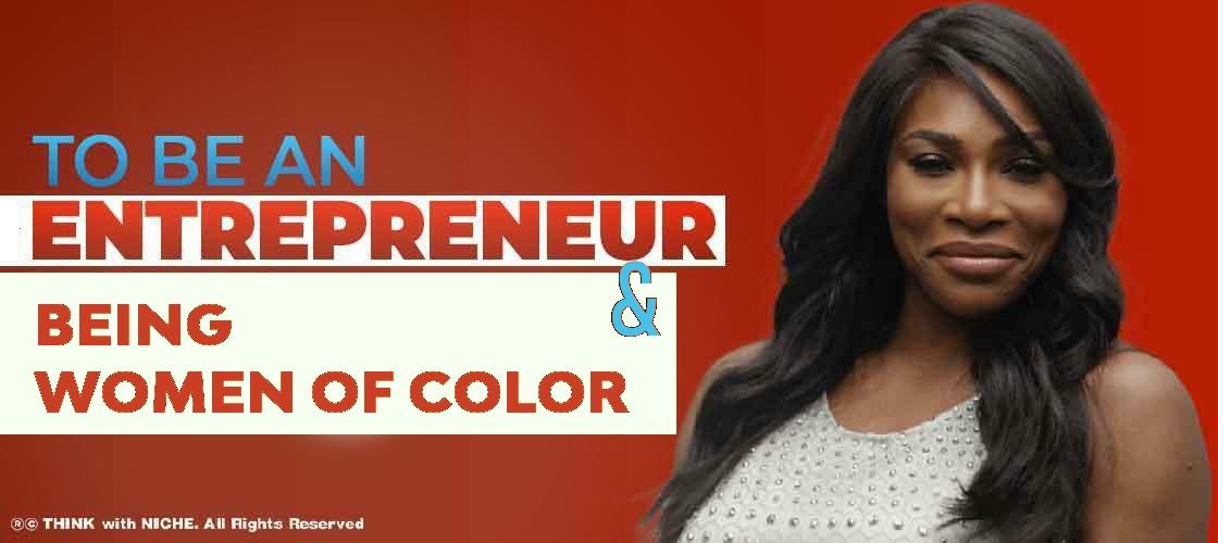 to-be-an-entrepreneur-and-being-women-of-color