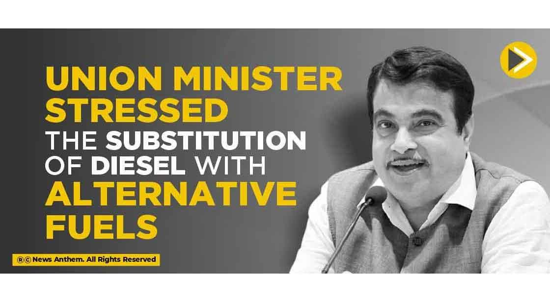Union Minister Stressed the Substitution of Diesel with Alternative Fuels