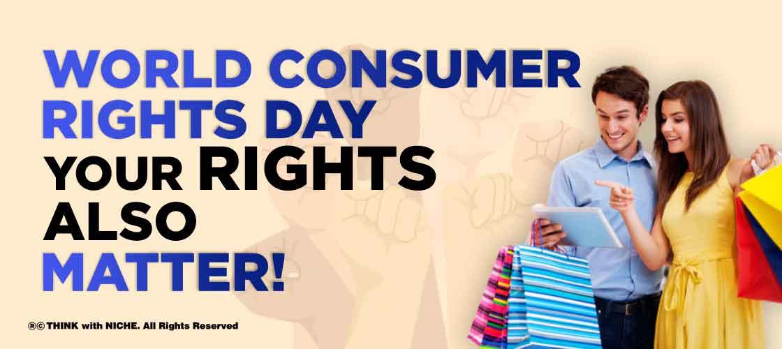 world-consumer-rights-day-your-rights-also-matter