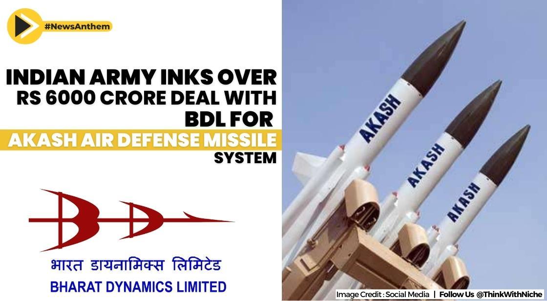 Indian Army inks over Rs 6000 crore deal with BDL for Akash air defence missile system