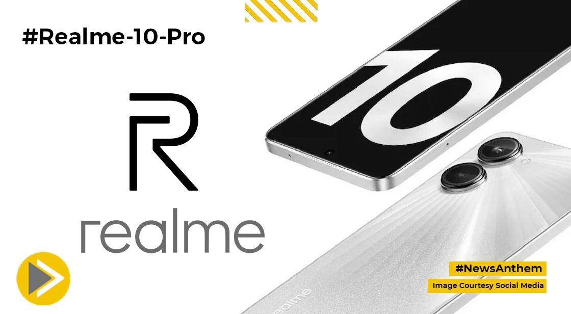 Realme 10 Pro+ और Realme 10 Pro हुए लॉन्च, जानें खूबियां