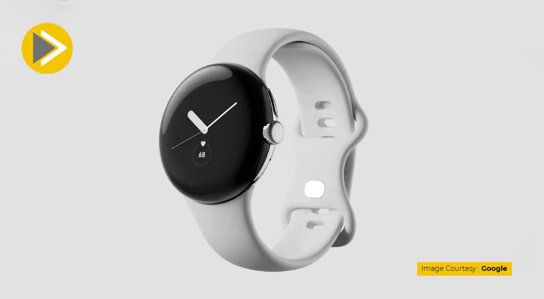 Google Pixel Watch जल्द हो सकती है लांच