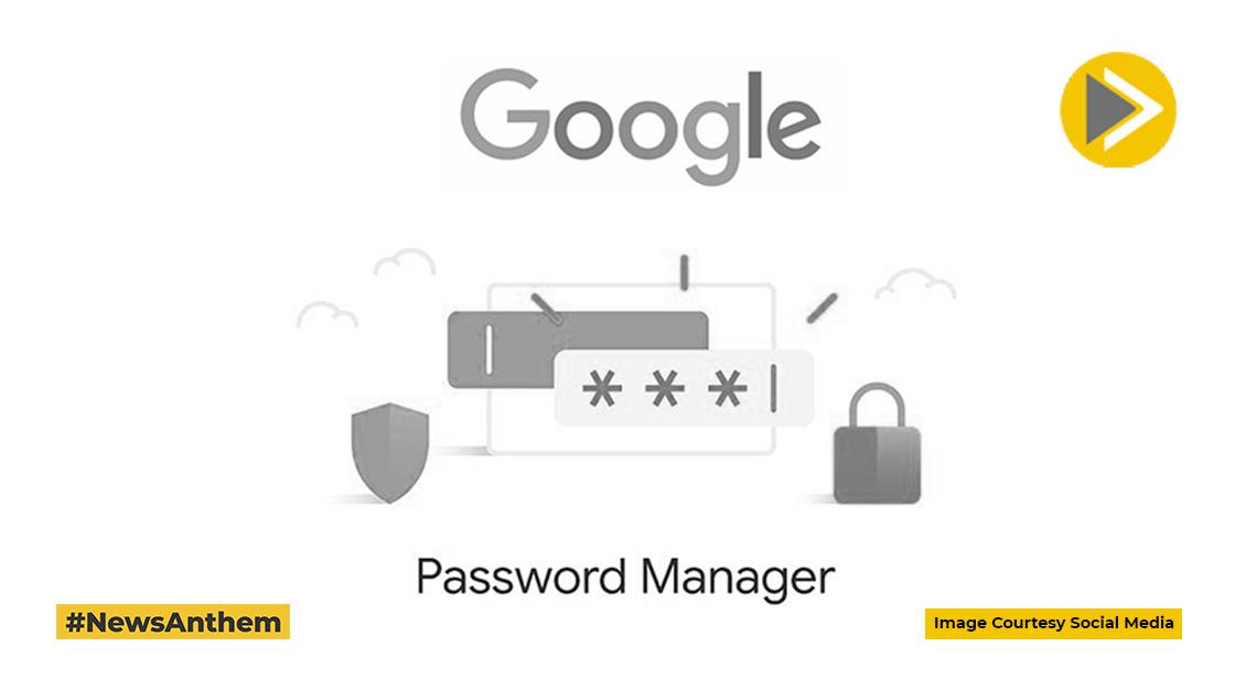 Google Password Manager को मिला नया अपडेट