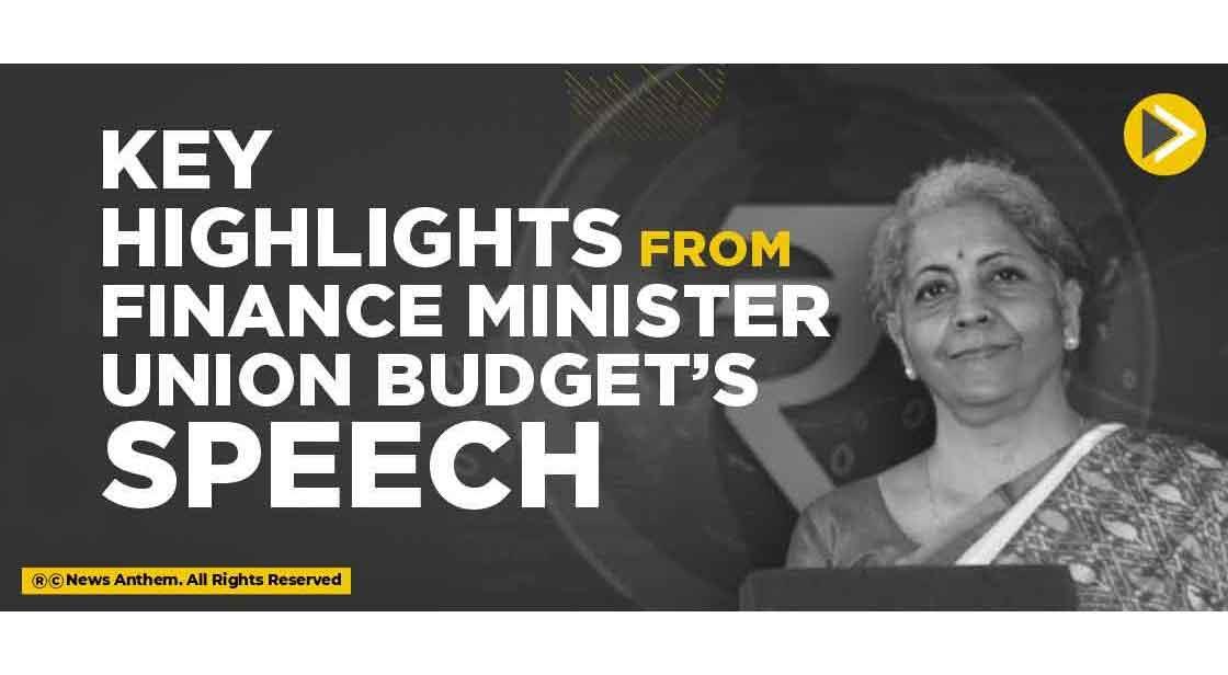 Key highlights from Finance Minister Union budget’s speech