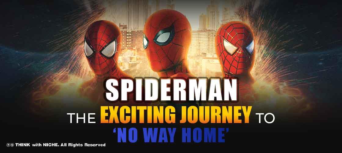spiderman-the-exciting-journey-to-‘no-way-home’