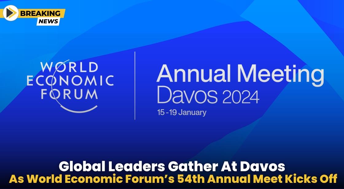 Global leaders gather at Davos as World Economic Forum’s 54th annual meet kicks off