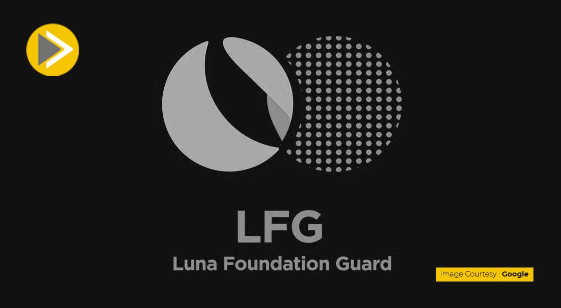 Luna Foundation Guard के एसेट्स हो सकते हैं जब्त