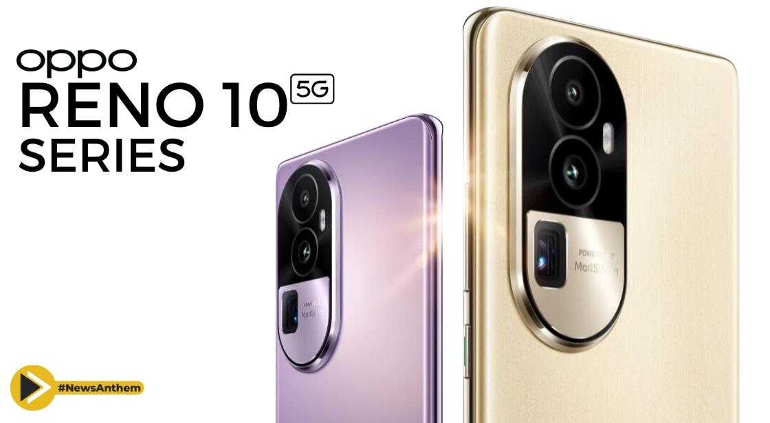 OPPO Reno 10 5G Series 10 जुलाई को लॉन्च होगी