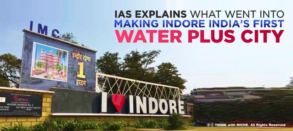 IAS Explains What Went Into Making Indore India’s First ‘Water Plus City’
