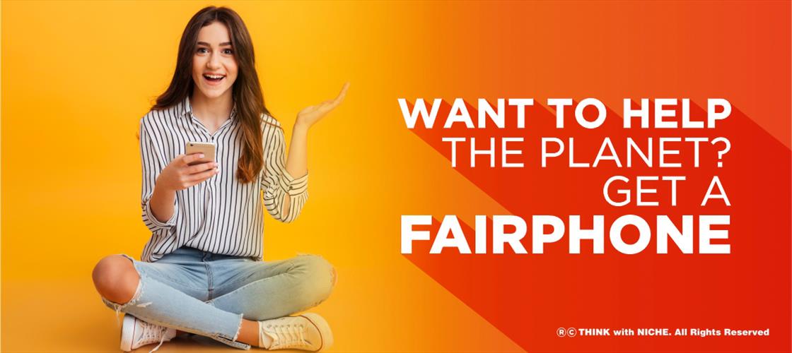 Want To Help The Planet Get A Fairphone