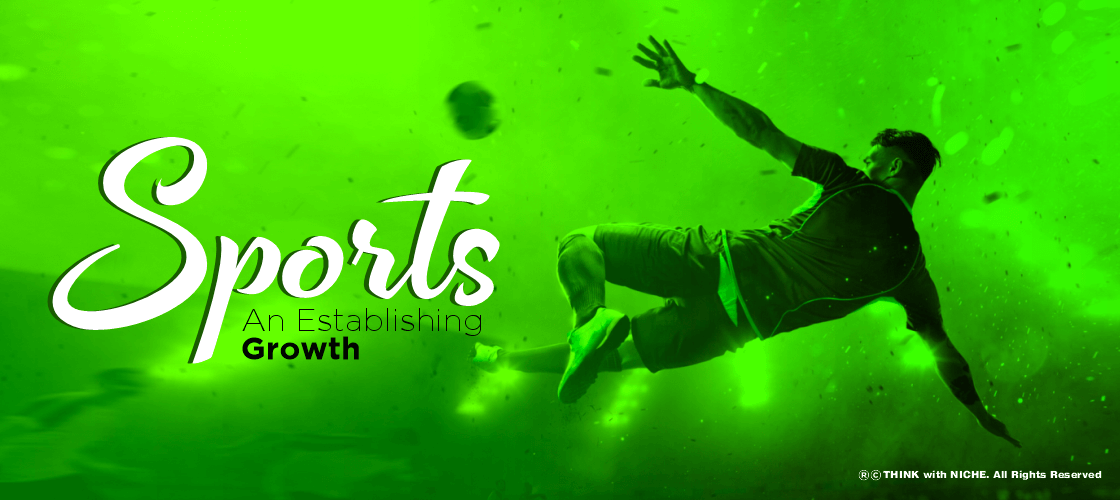 Sports: An Establishing Growth