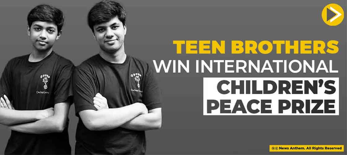 Teen Brothers win International Children’s Peace Prize