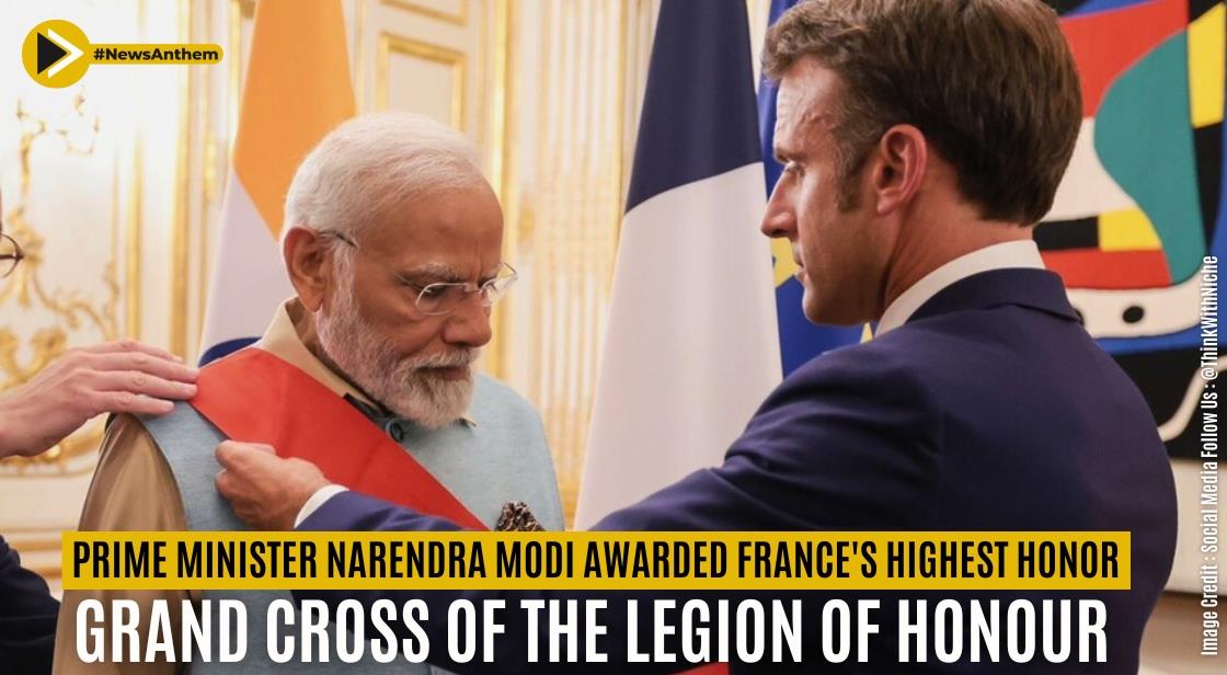 Prime Minister Narendra Modi Awarded France's Highest Honor, "Grand Cross of the Legion of Honour"